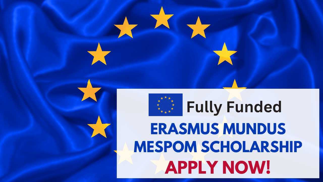 Erasmus Mundus MESPOM Scholarship